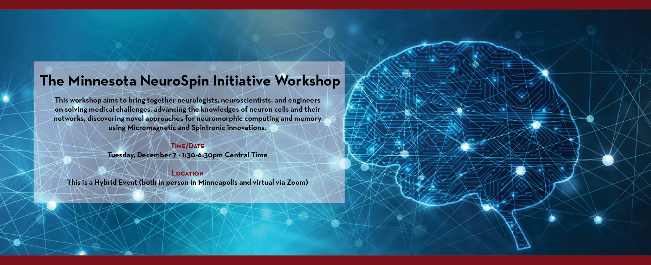 Minnesota NeuroSpin Initiative Workshop